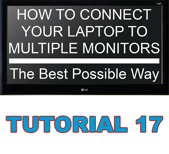 17.How-to-Connect-Your-Laptop-to-Multiple-Monitors-The-Best-Possible-Way-Thumb-550x500 Picture